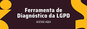 Ferramenta de Diagnóstico da LGPD