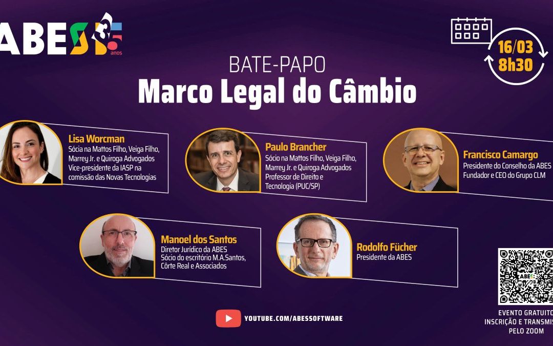 ABES promove bate-papo sobre o Marco Legal do Câmbio em 16/03