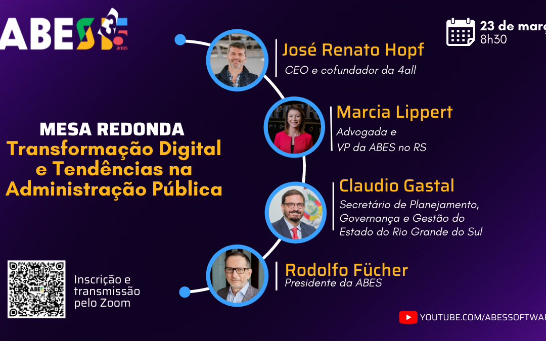ABES promove Mesa Redonda sobre “Transformação Digital e Tendências na Administração Pública”