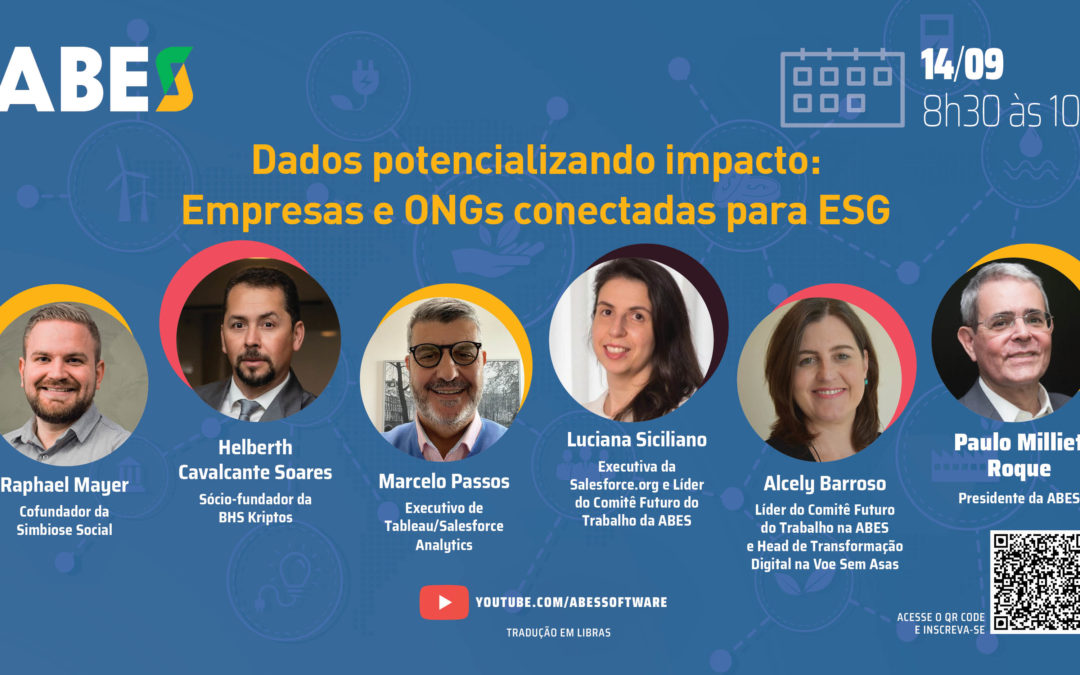 “Dados potencializando impacto: Empresas e ONGs conectadas para ESG” é tema do próximo evento da ABES