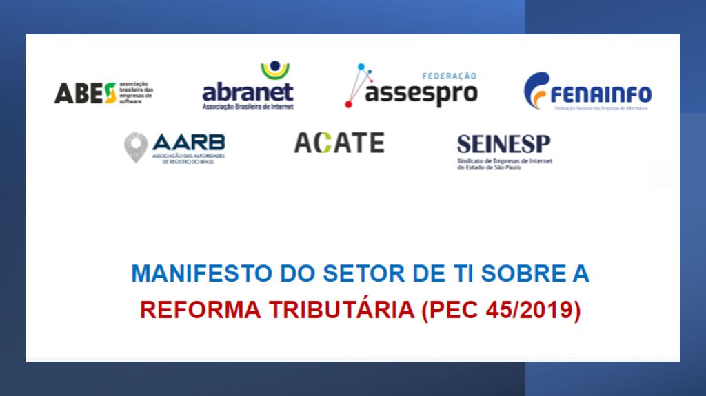 ABES e mais 6 entidades divulgam manifesto do setor de TI sobre a Reforma Tributária
