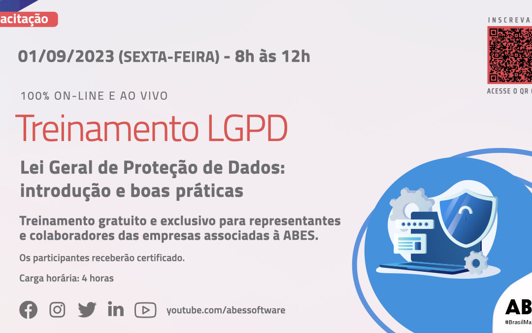 ABES: Treinamento sobre a LGPD – Introdução e Boas Práticas