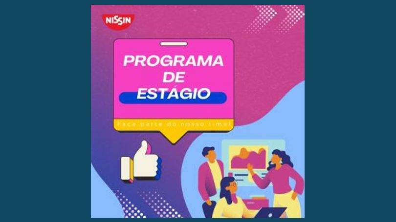 NISSIN abre inscrições para Programa de Estágio 2024