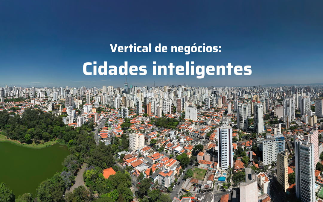 ABES cria vertical de negócios de Cidades Inteligentes