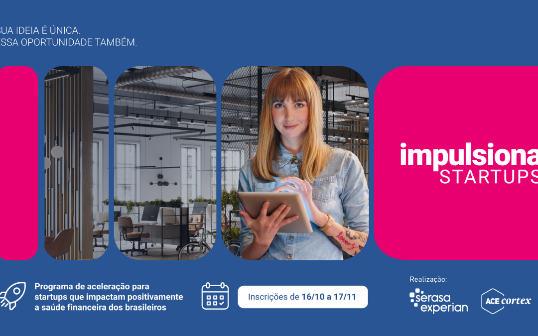 Aceleração para startups vai impulsionar negócios e premiar com até R$ 150 mil iniciativas de saúde financeira
