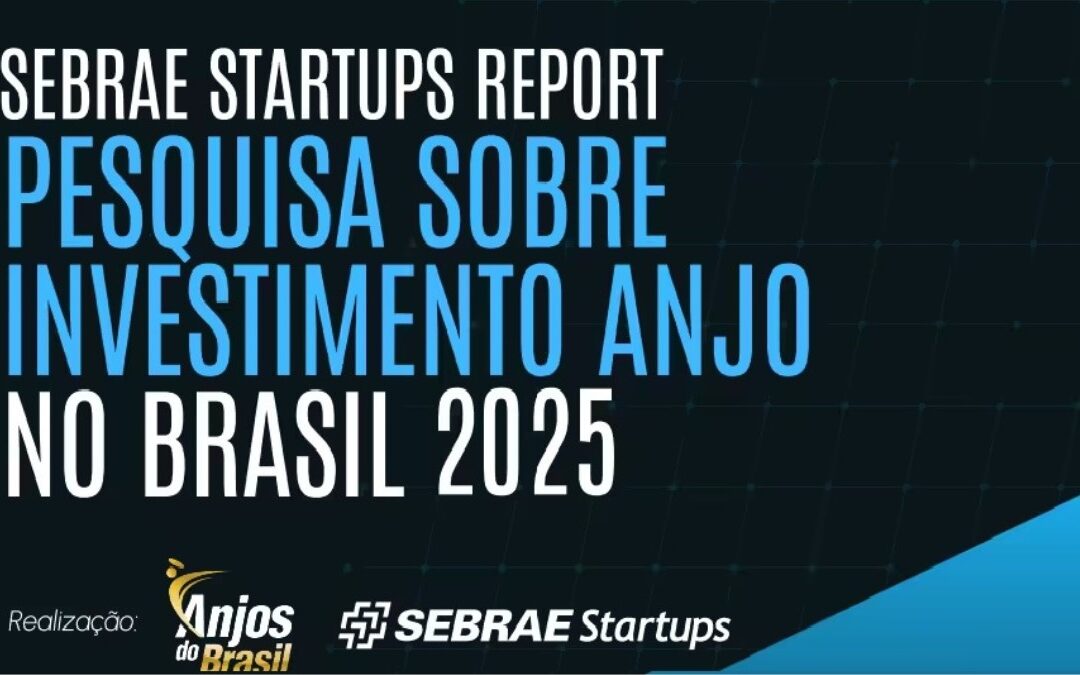Pesquisa inédita divulgada no Startup Summit 2025 revela os entraves e potenciais do investimento-anjo no Brasil