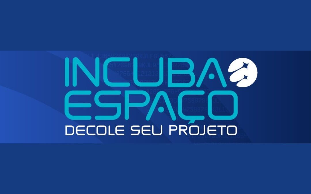 Incuba Espaço abre inscrições para startups com soluções baseadas em dados de satélites