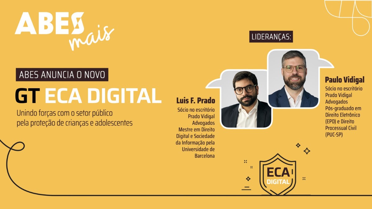 ABES cria GT sobre o ECA Digital para promover o diálogo entre o setor de tecnologia, poder público e a sociedade