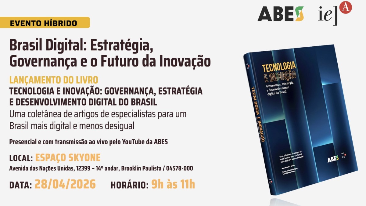 Brasil Mais Digital e Menos Desigual: Think Tank da ABES e IEA/USP lançam obra estratégica sobre Inovação e Governança